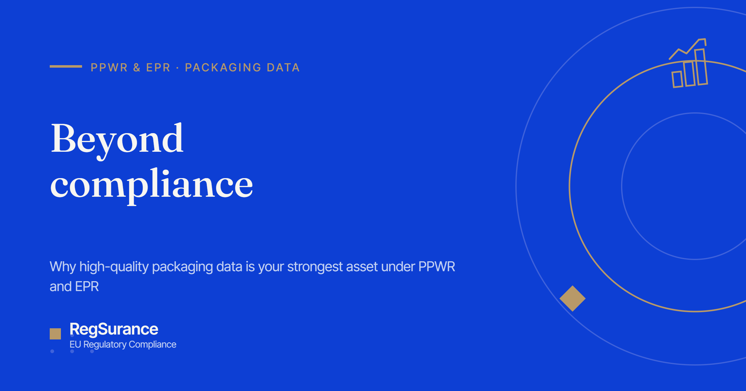 Beyond compliance — RegSurance guide to why high-quality packaging data is your strongest asset under PPWR and EPR.