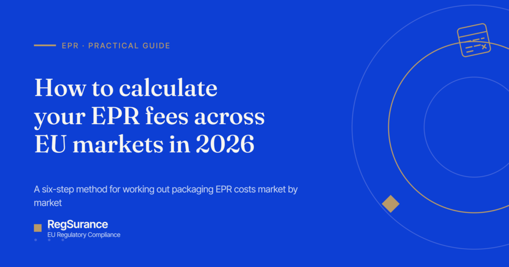 How to calculate your EPR fees across EU markets in 2026 — a six-step method from RegSurance.