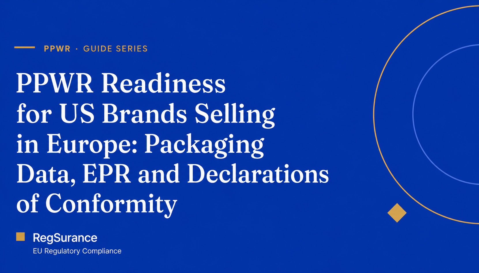 PPWR readiness for US brands selling in Europe